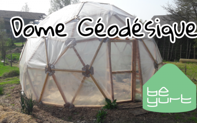 Dome géodésique – une serre à vivre ! (video)